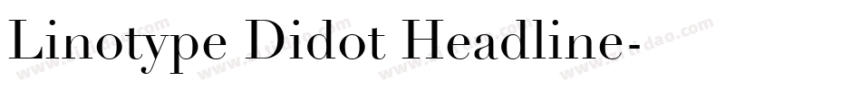 Linotype Didot Headline字体转换